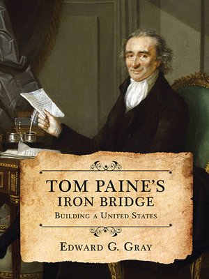 cover image of Tom Paine's Iron Bridge
